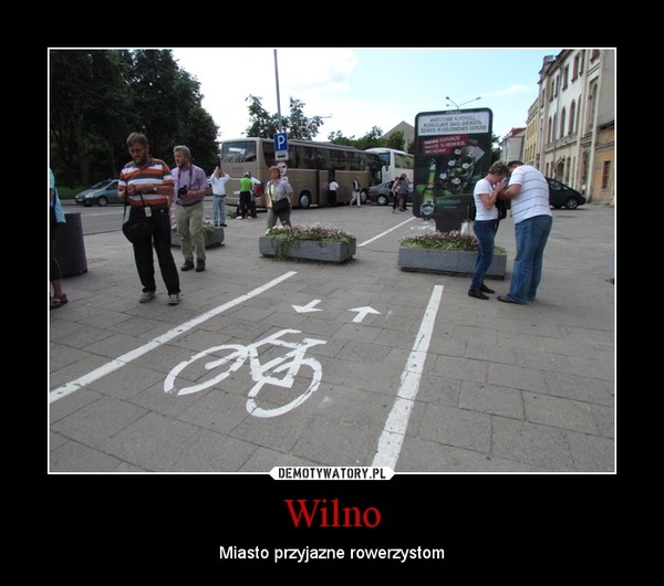 Wilno – Miasto przyjazne rowerzystom 