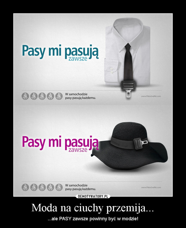 Moda na ciuchy przemija... – ...ale PASY zawsze powinny być w modzie! 