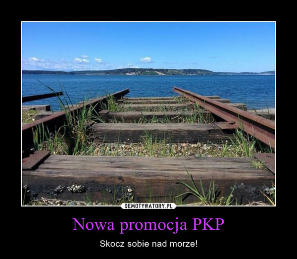 Nowa promocja PKP – Skocz sobie nad morze! 