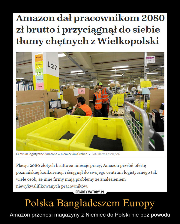 Polska Bangladeszem Europy – Amazon przenosi magazyny z Niemiec do Polski nie bez powodu 