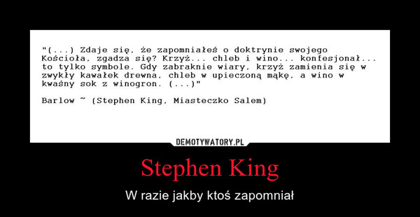 Stephen King – W razie jakby ktoś zapomniał 