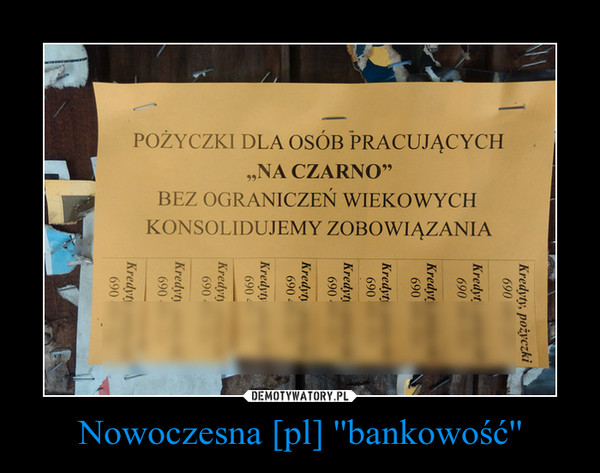 Nowoczesna [pl] ''bankowość'' –  