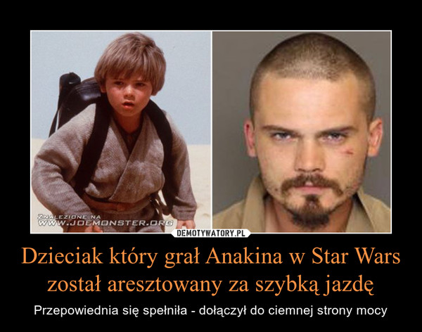 Dzieciak który grał Anakina w Star Wars został aresztowany za szybką jazdę