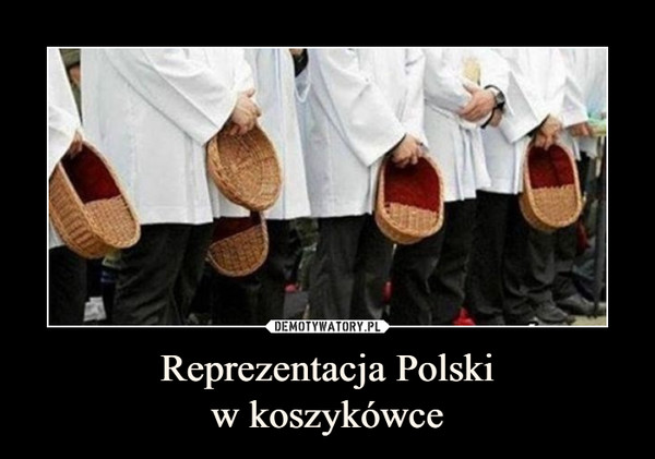 Reprezentacja Polski
w koszykówce