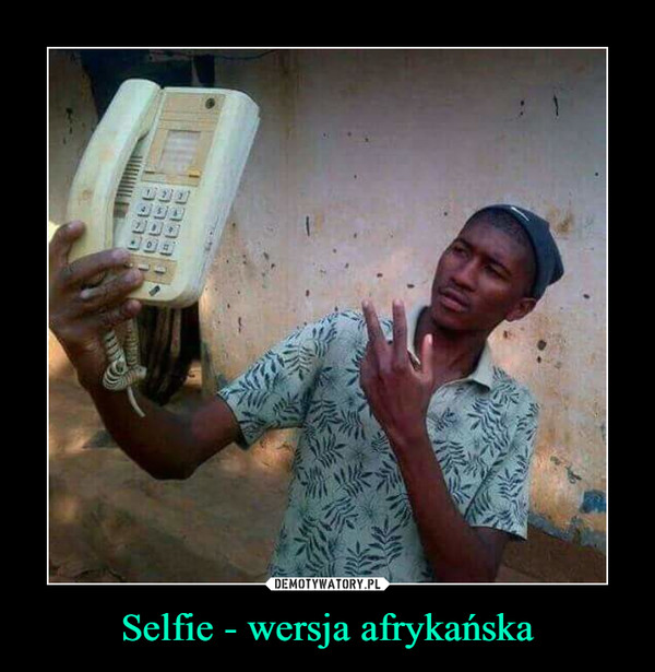 Selfie - wersja afrykańska