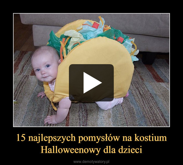 15 najlepszych pomysłów na kostium Halloweenowy dla dzieci –  
