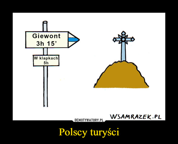Polscy turyści –  Giewont 3h 15' w klapkach 5h