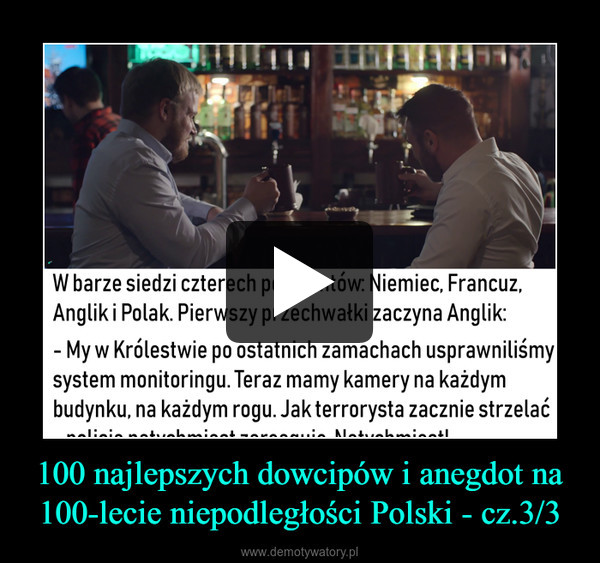 100 najlepszych dowcipów i anegdot na 100-lecie niepodległości Polski - cz.3/3