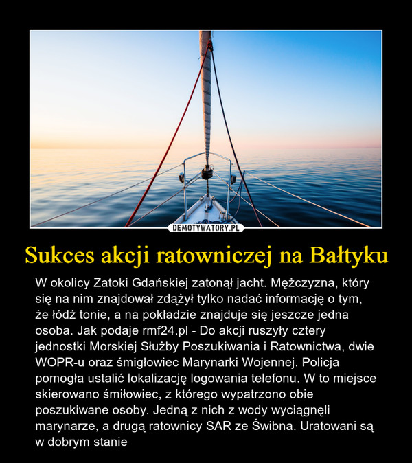 Sukces akcji ratowniczej na Bałtyku