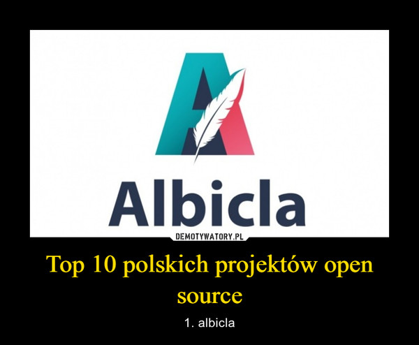 Top 10 polskich projektów open source – 1. albicla 