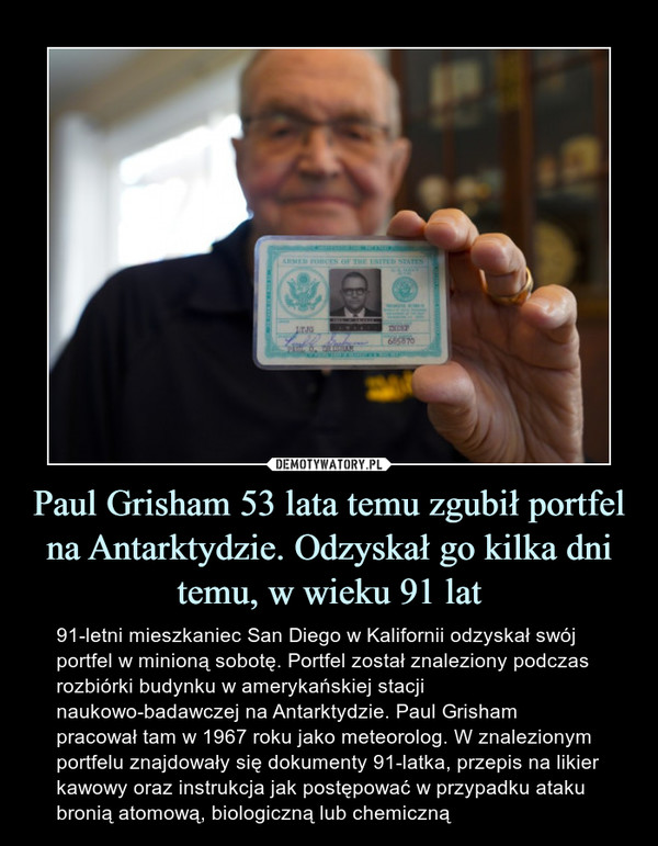 Paul Grisham 53 lata temu zgubił portfel na Antarktydzie. Odzyskał go kilka dni temu, w wieku 91 lat