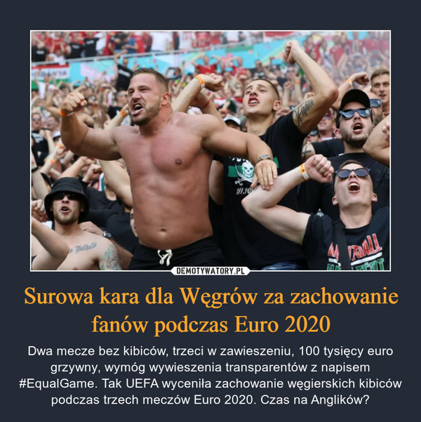 Surowa kara dla Węgrów za zachowanie fanów podczas Euro 2020