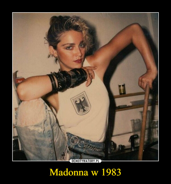Madonna w 1983 –  