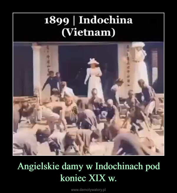 Angielskie damy w Indochinach pod koniec XIX w. –  