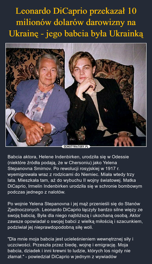 Leonardo DiCaprio przekazał 10 milionów dolarów darowizny na Ukrainę - jego babcia była Ukrainką