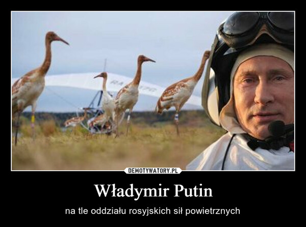 Władymir Putin – na tle oddziału rosyjskich sił powietrznych 