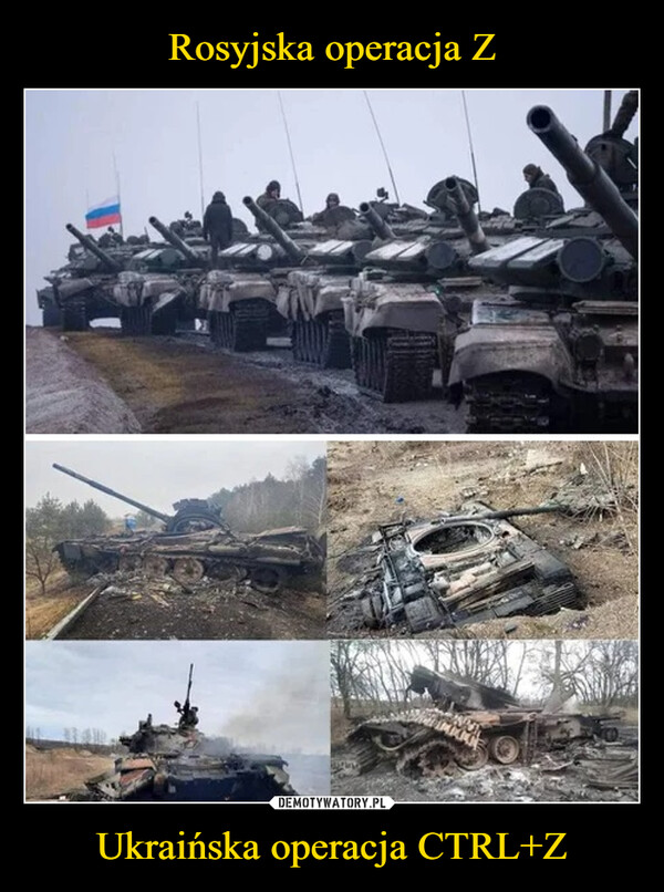 Rosyjska operacja Z Ukraińska operacja CTRL+Z