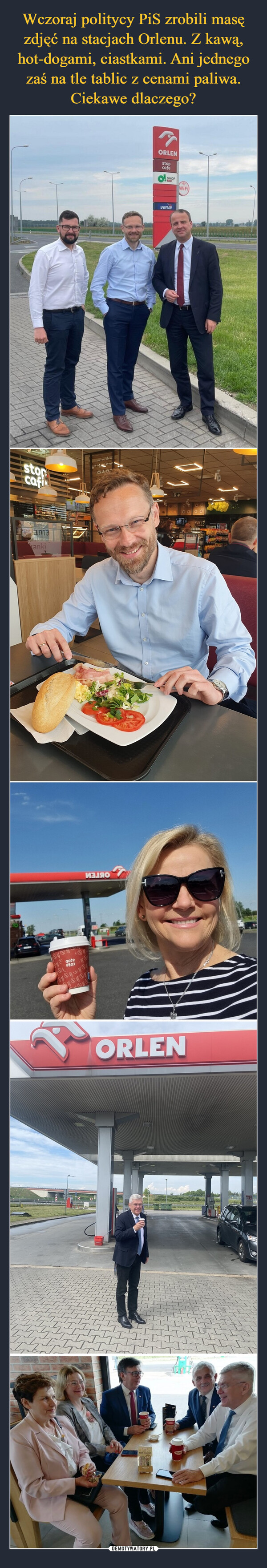 Wczoraj politycy PiS zrobili masę zdjęć na stacjach Orlenu. Z kawą, hot-dogami, ciastkami. Ani jednego zaś na tle tablic z cenami paliwa. Ciekawe dlaczego?