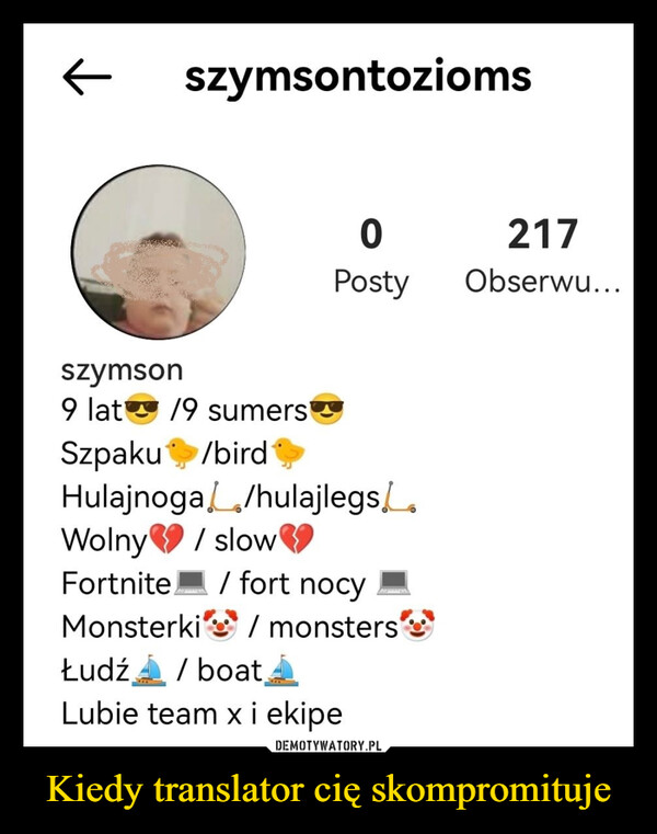 Kiedy translator cię skompromituje –  szymontozioms 9lat 9 summers