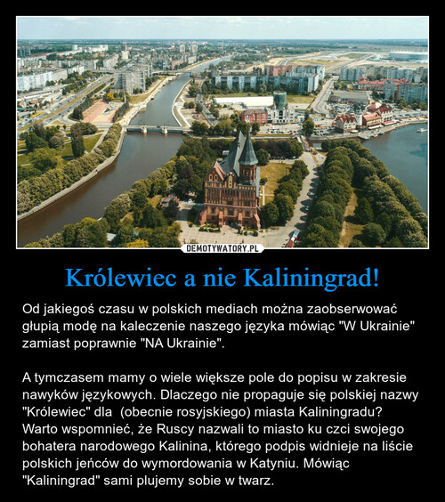 Królewiec a nie Kaliningrad!
