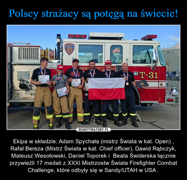 Polscy strażacy są potęgą na świecie!