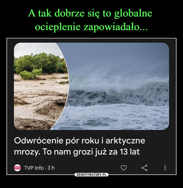  –  Odwrócenie pór roku i arktycznemrozy. To nam grozi już za 13 latINFOTVP Info. 3 h