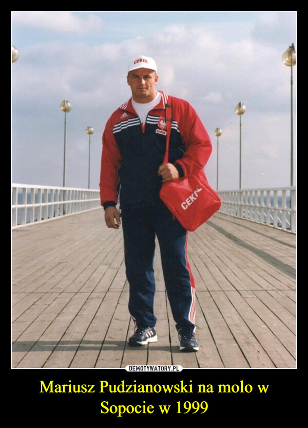 Mariusz Pudzianowski na molo w Sopocie w 1999 –  CEKOLCEK