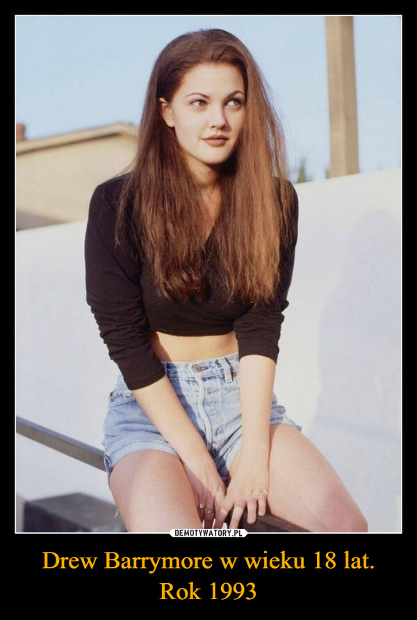 Drew Barrymore w wieku 18 lat. Rok 1993 –  